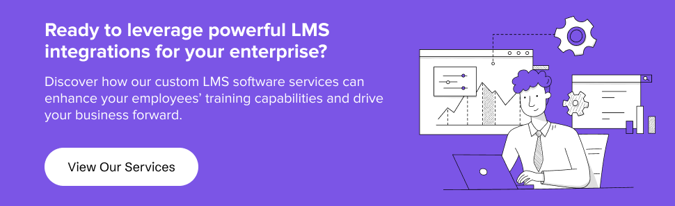 partner with us to leverage powerful LMS integrations for your enterprise