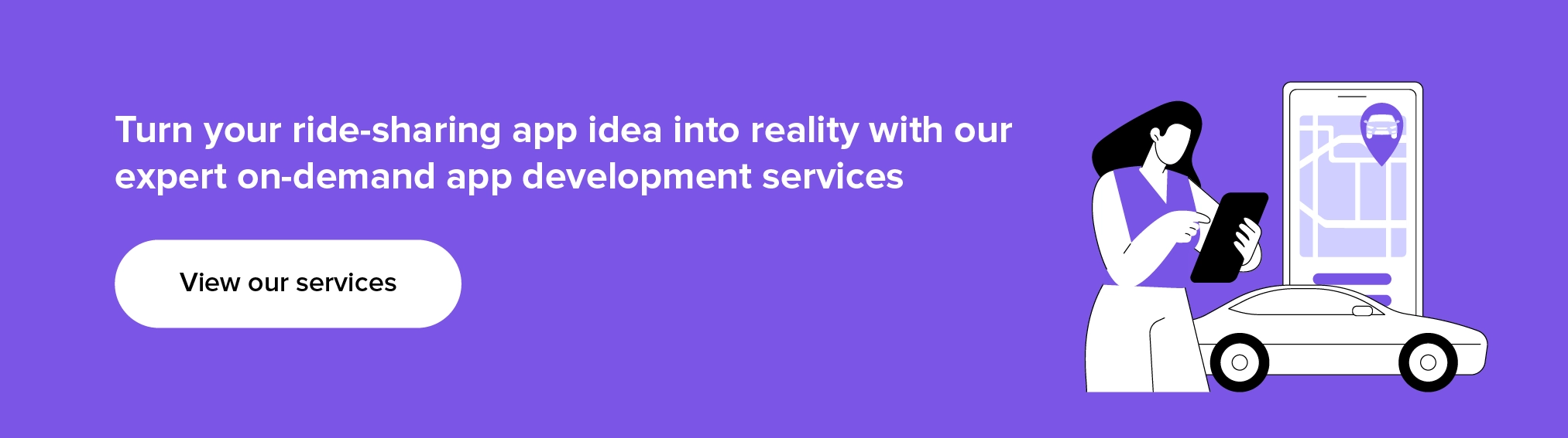 Turn your ride-sharing app idea into reality with our expert on-demand app development services